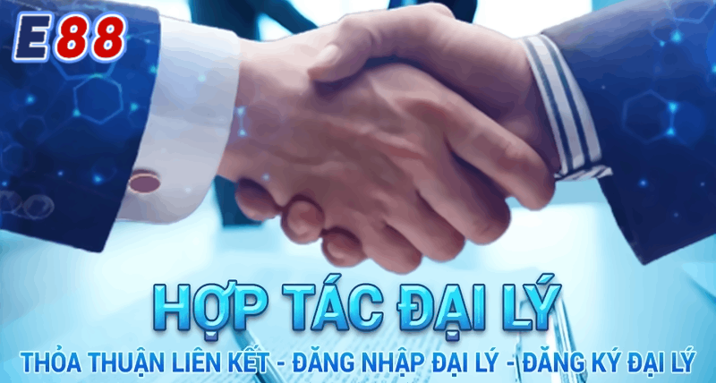 Các Lời Khuyên Của Tôi Về Đại Lý E88 - Cơ Hội Kiếm Tiền Cực Khủng